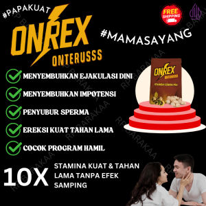 ONREX Obat Kuat Pria Bantu Jaga Performa & Kepercayaan Diri Program Hamil Herbal Original Halal Menyuburkan Berkualitas