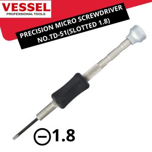 VESSEL Obeng Precision Micro Screwdriver No.TD-51(Slotted 1.8) Servis Bongkar Jam Laptop Handphone