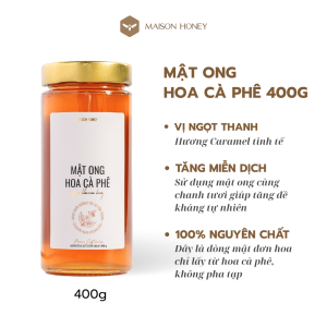 Mật ong Hoa cà phê MAISON HONEY 400g - Vị ngọt thanh hương caramel tinh tế