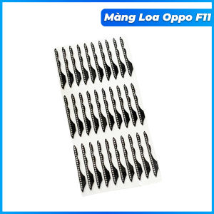Màng loa oppo f11 mới chất lượng