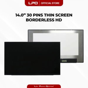 LPO Lcd Screen 14.0" 30 Pins Thin Screen Borderless HD 1366 x 768