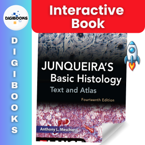 Junqueiras Basic Histology - DIGIBOOKS (Animated & Interactive Digital Book)