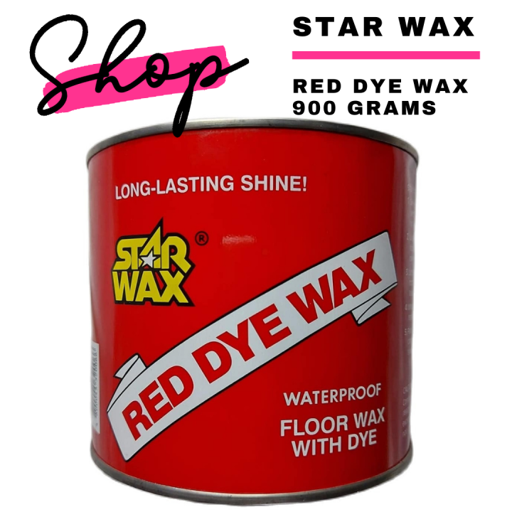 STAR WAX RED DYE WAX (900 GRAMS) WATERPROOF LONG-LASTING SHINE FLOORWAX ...