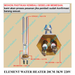 EW20 ELEMEN / ELEMENT PEMANAS AIR / ELEMENT WATER HEATER 20CM 3KW 220V