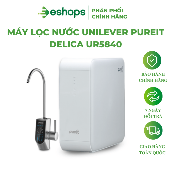 Máy Lọc Nước UNILEVER PUREIT DELICA UR5840 - Lắp Đặt Miễn Phí Toàn Quốc ...