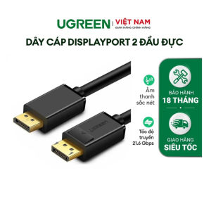 Dây Cáp DisplayPort | Tốc độ 21.6Gbps | Đầu cáp mạ vàng 24k Ugreen DP102 - Phân Phối Chính Hãng