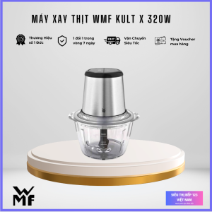 Máy Xay Thịt WMF Kult X 320W: Dung Tích Lớn Vật liệu thép không gỉ Cromargan®