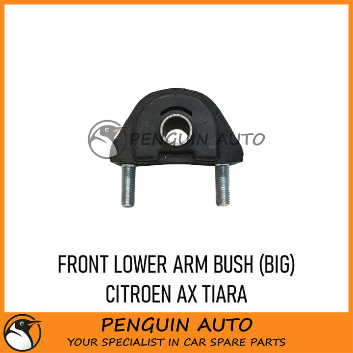 PROTON TIARA CITROEN AX FRONT LOWER ARM BUSH BIG | Lazada