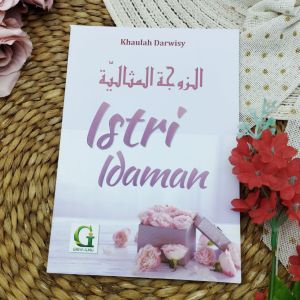 Buku Istri Idaman Mewujudkan Ibu Rumah Tangga Yang Diidamkan