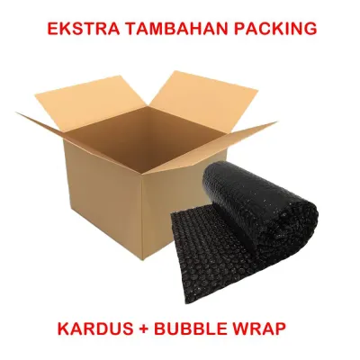 PAKING TAMBAHAN KARDUS DAN BUBLE WRAP