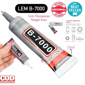 Lem Bening B7000 Serbaguna Lcd Touchscreen Handphone Gadget B7000 T7000 15ML 50ML 110ML High Quality