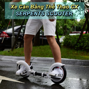 Xe Cân Bằng Thể Thao CX SERPENTS SCOOTER - WorldMart