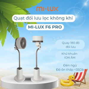 Quạt điện đứng đối lưu Mi-Lux F6 Pro công suất 30W 4 tốc độ gió thanh lọc không khí Ion âm