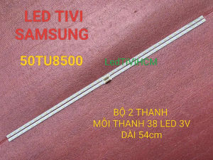 HCM LED TIVI SAMSUNG 50TU8500 MỚI 100% BỘ 2 THANH MỖI THANH 38 LED 3V DÀI 54cm