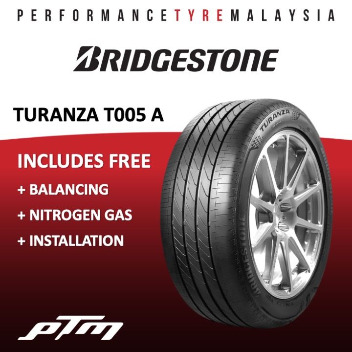 205/60R17 Bridgestone Turanza T005A Tyre suitable for Perodua Ativa ...