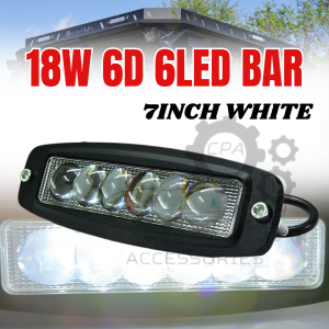 CPA (6447) 7INCH 18W 6D FLOOD LIGHT BAR BACK UP DRIVING FOG LAMP 6LED BAR WHITE