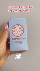 TOPICALS High Roller Ingrown Tonic 50ml