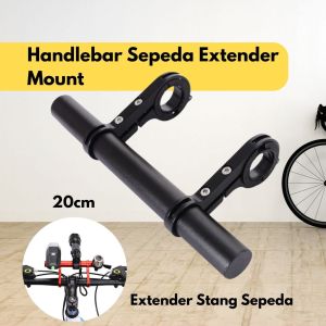 Handlebar Sepeda Extender Mount Aluminium Bracket Rack 20cm - Extender BR134 Stang Sepeda