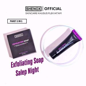 Shenox Skincare Flek Hitam Sabun Exfoliating dan Salep Night Flek Whitening Resmi BPOM Dark Spot Bekas Jerawat Melasma Bintik Hitam Di Wajah