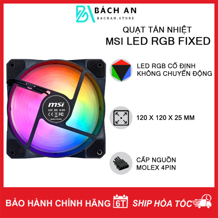 Quạt Tản Nhiệt MSI Led RGB Fixed - Fan Case 12cm - Hàng Chính Hãng - Bảo Hành 6 Tháng