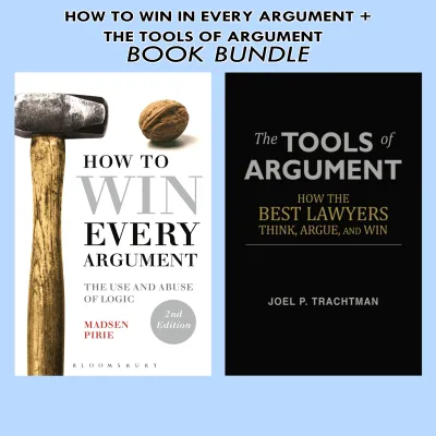HOW TO WIN IN EVERY ARGUMENT + THE TOOLS OF ARGUMENT (paperback)