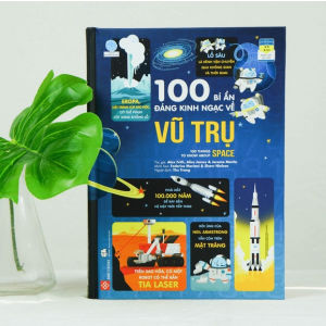 Sách - 100 Bí Ẩn Đáng Kinh Ngạc Về Vũ Trụ