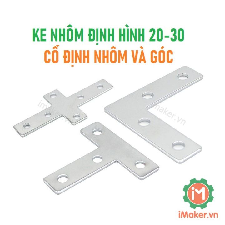 Ke góc nhôm định hình chữ T, chữ L, dấu cộng, chữ thập cho nhôm 2020 ...