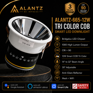 ALANTZ AL665 -12W SMART COB TRI COLOR LED DOWNLIGHT BRIDGELUX LED CHIPSET Works with Smart-life App Google N Alexa