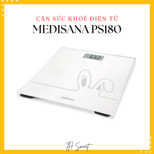 Cân Sức Khoẻ Điện Tử MEDISANA PS180 Tải Trọng 180kg