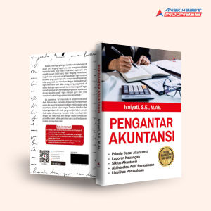 Buku PENGANTAR AKUNTANSI - Anak Hebat Indonesia