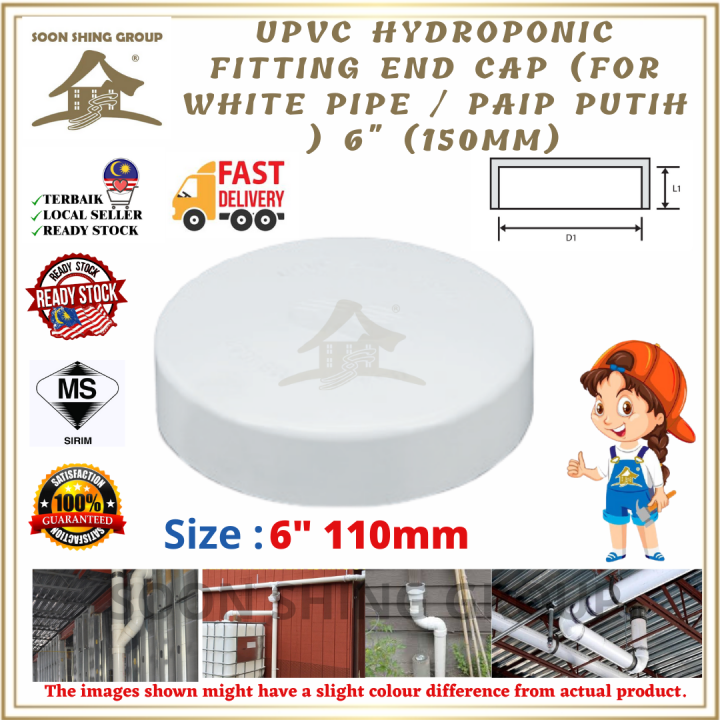 Upvc Hydroponic Fitting End Cap For White Pipe Paip Putih Mm Lazada