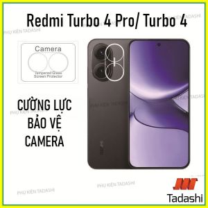Kính Cường Lực Bảo Vệ CAMERA Redmi Turbo 4 Pro/ Redmi Turbo 4 Trong Suốt Bám Dính Tốt Bảo vệ ống kính Tránh Trầy Xước