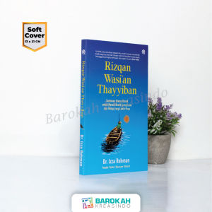 Buku Rizqan Wasi’an Thayyiban Tuntunan Ulama Klasik Untuk Meraih Rezeki Buku Bacaan Parenting Islam