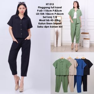 STELAN SET WANITA / STELAN WANITA KEKINIAN / ONE SET KEMEJA + CELANA WANITA 7/8 BAHAN KATUN LINEN IMPORT POLOS by SENJANRICH - HT-015