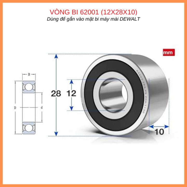 (1 cái) Vòng bi 62001 (kích thước 12x28x10) Dùng cho máy mài Dewalt ...