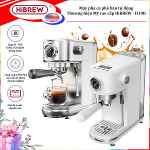 Máy pha cà phê bán tự động Espresso Cappuccino Latte Thương hiệu Mỹ HiBREW - H10B Công Suất 1350W - Bảo Hành 12 Tháng Chính Hãng