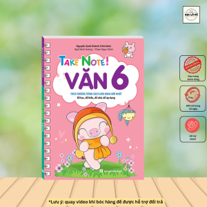 Sách - TAKE NOTE ! Văn 6 (không lò xo 55K) theo chương trình SGK mới nhất (Nguyễn Quốc Khánh)