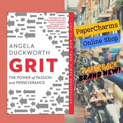Grit: The Power of Passion and Perseverance Angela Duckworth