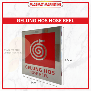GELUNG HOS HOSE REEL Stainless Steel Mirror Finishing Sign