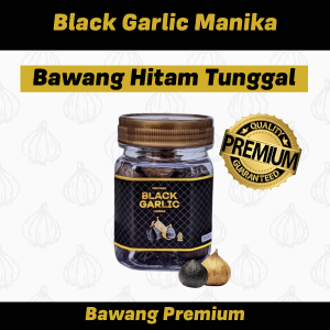 Black Garlic Tunggal Manika 75g Bawang Hitam Lanang Kualitas Premium