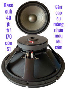 Loa bass sub 40 JB từ 170 côn 51 xương đúc - giá 1 cái