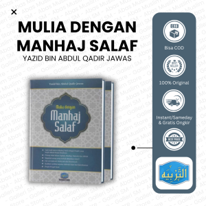 Buku Mulia Dengan Manhaj Salaf Pustaka At Taqwa Yazid Bin Abdul Qadir Jawas Sunnah Muslim