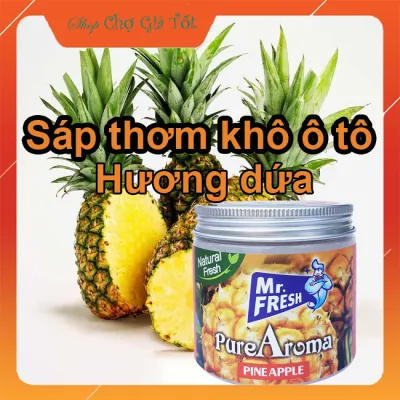 Sáp thơm nước hoa khô ô tô Mr.Fresh 230g (Hương Dứa)