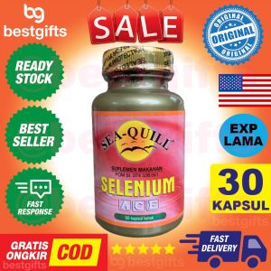 SEA-QUILL SEAQUILL SEA QUILL SELENIUM ACE ANTIOKSIDAN KEKEBALAN IMUNITAS DAYA TAHAN TUBUH KULIT 30 KAPSUL