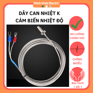 Dây Can Nhiệt K cảm biến nhiệt độđầu dò cảm biến đầu dò can K