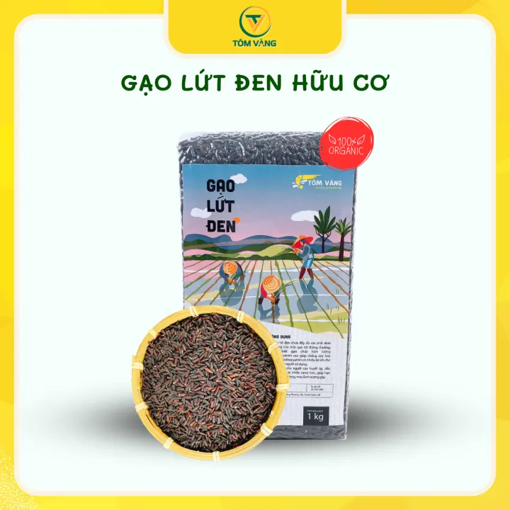 Gạo lứt đen hữu cơ 100% TÔM VÀNG dành cho người giảm cân, ăn kiêng, eatclean, thực dưỡng