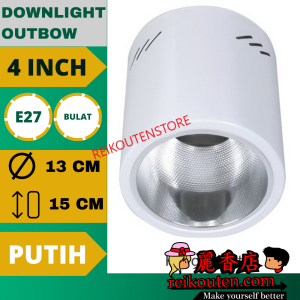 PROMO Downlight Outbow 4inch E27 DL OB Bulat Round Bundar TEMPEL PLAFON DONLET 4 INCH FREE BRACKET