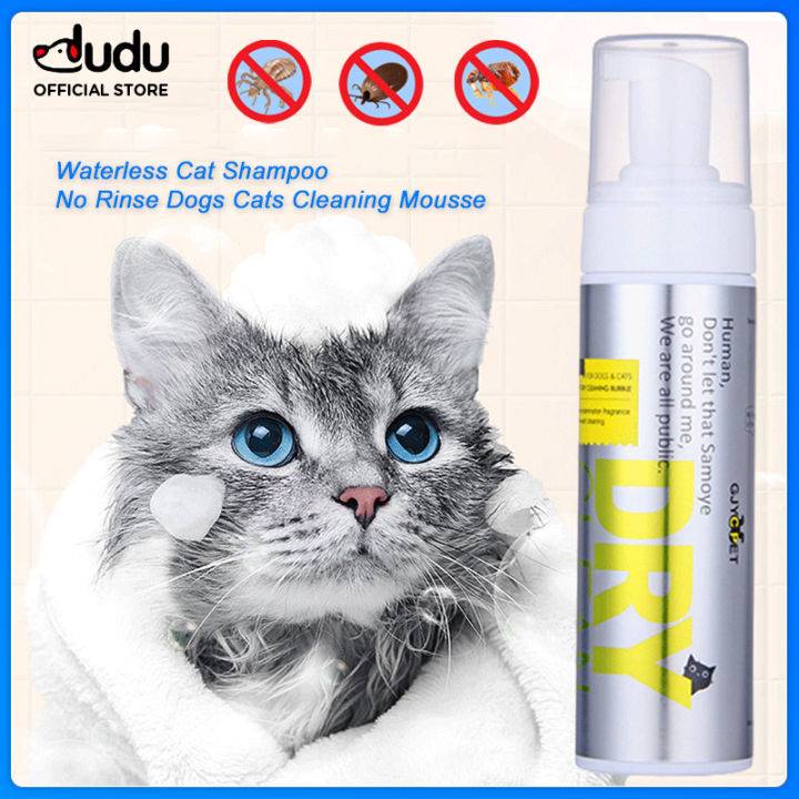 DUDU Pet 200ML Waterless Cat Shampoo No Rinse Dogs Cats Cleaning Mousse Pet  Grooming Supplies for Safe Bathless Cleaning and Odor Eliminator Lazada 