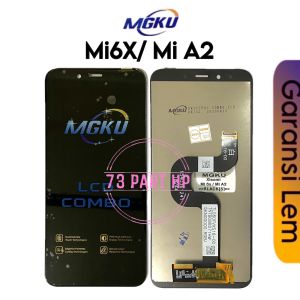 MGKU - LCD Touchscreen Fullset Xiaomi Mi 6X / Mi A2 / MI6X / MIA2 / M1804D2SG / M1804D2SI - GARANSI LEM