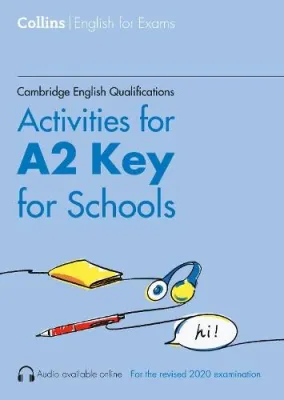 Activities for A2 Key for Schools by Rebecca Adlard (US edition paperback)